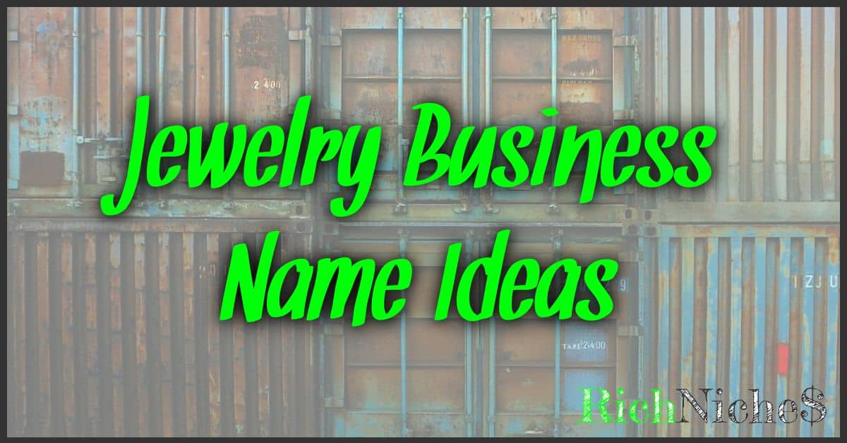 Jewelry Business Name Ideas