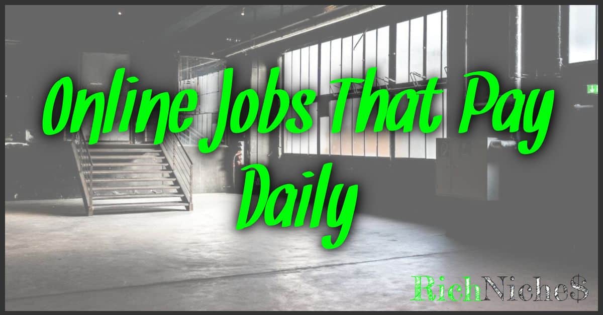 Online Jobs That Pay Daily