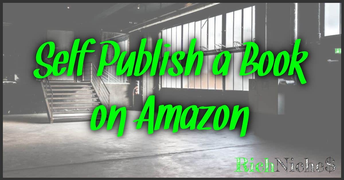 Self Publish a Book on Amazon